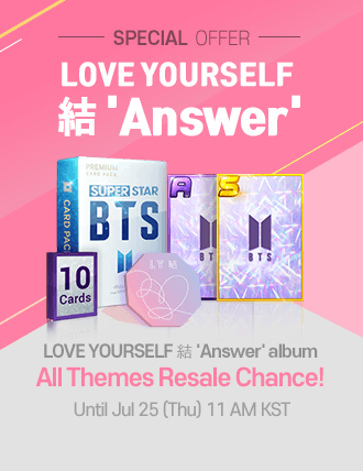 #SuperStarBTS 'Trivia 起 : Just Dance' updated!

Don't Miss Out! LOVE YOURSELF 結 'Answer' All Themes Resale Chance!