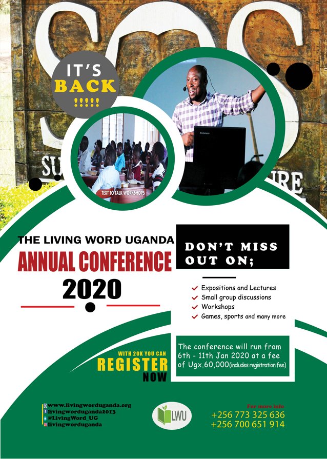 LivingWord_UG's tweet image. #LivingWordUganda brings you the College and University Students&apos; Leader&apos;s Conference 2020 at #SufficiencyofScripture (SOS). The conference will run from 6th - 11th January 2020 at a fee of 60,000 Ugx. Book with us at fee of 20,000 Ugx before 30th Nov 2019 (40k can be paid later)