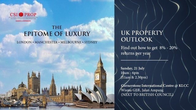 csiprop's tweet image. 📌 Coming to KL, Sun @ 21 July
Find out how to get 8%-20% returns per year from UK property

UK Property Outlook Talk: 11am &amp;amp; 2.30pm

Join us at our event from 10am - 6pm. Call 016-228 8691 for details.

#CSIProp #ukproperty #propertyexpo #propertyinvestment