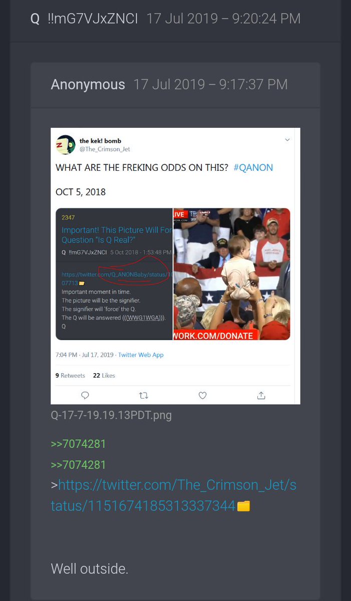 Then on July 17th 2019 "The kek! Bomb" was Q'ed this Q post. Confirming that the "Q Anon baby" in the link ties to the picture, and the picture to the post.(More below☟)