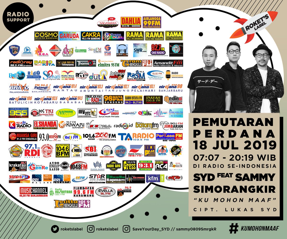 RadioGaya's tweet image. PEMUTARAN PERDANA KAMIS 18 JULI  2019 

SYD feat Sammy Simorangkir - Ku Mohon Maaf

#njumuter #KUMOHONMAAF #indorequest  @Roketslabel @SaveYourDay_SYD @sammy0809SmrgkR  #mainkanmusiknya