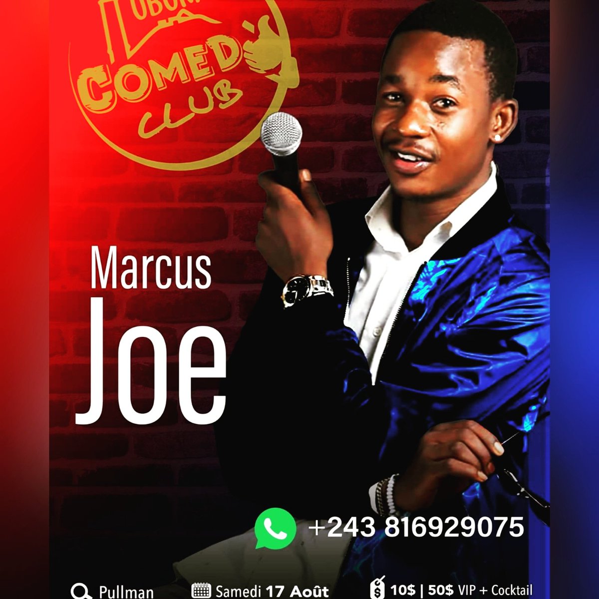 LubumC's tweet photo. Rendez-vous le samedi 17/août 2019 au Pullman pour une gigantesque soirée internationale de l'humour https://t.co/kVIXwZ43eB