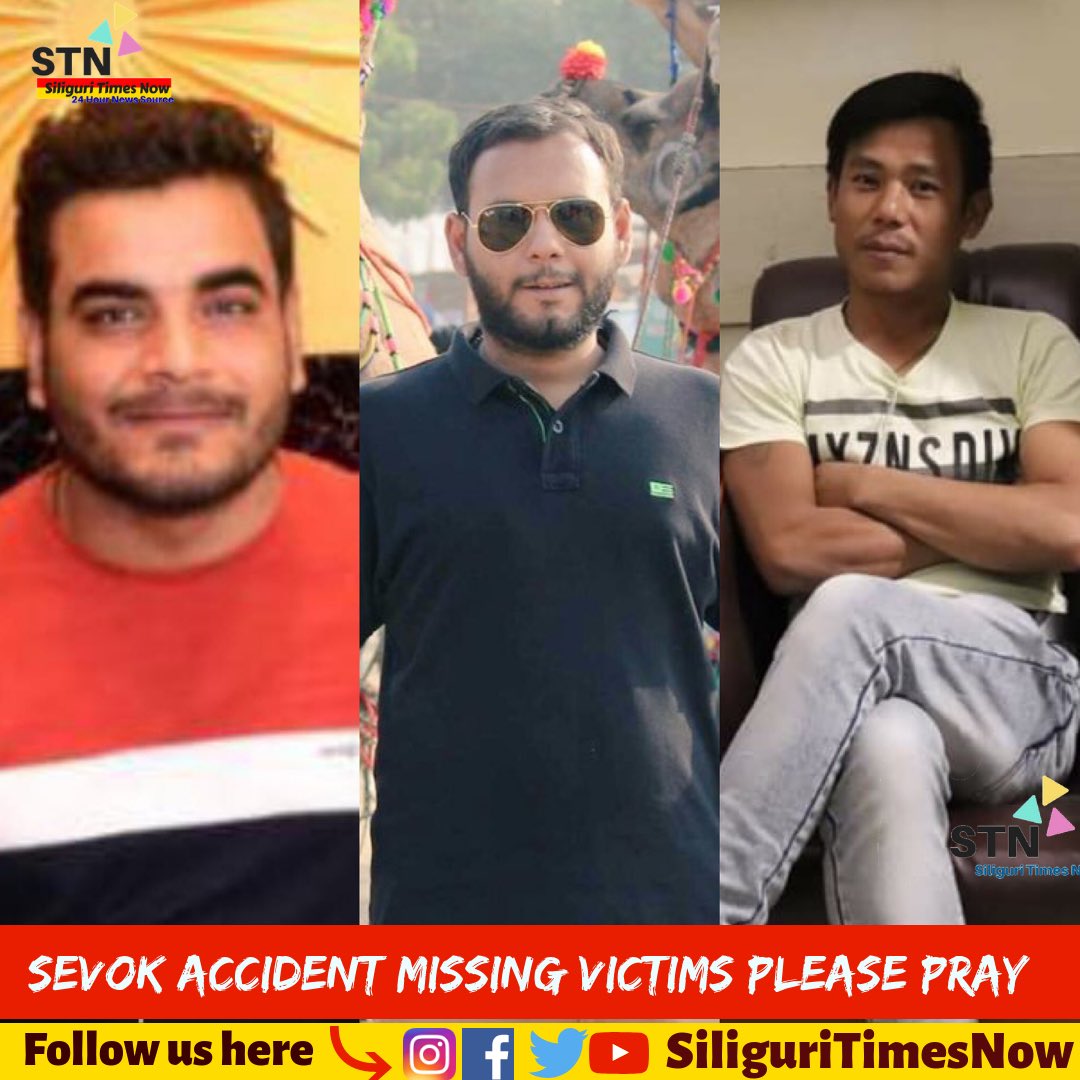 siliguritimesnw's tweet image. Day 10 : Let’s pray for rest 02 missing Tourists #GauravSharma #GopalNarwani &amp;amp; our local Cab 🚕 Driver #RakeshRai ..🙏🏻😰
#sevok #sevokaccident #teestariver #rajasthan #siliguri #STN #siliguritimesnow