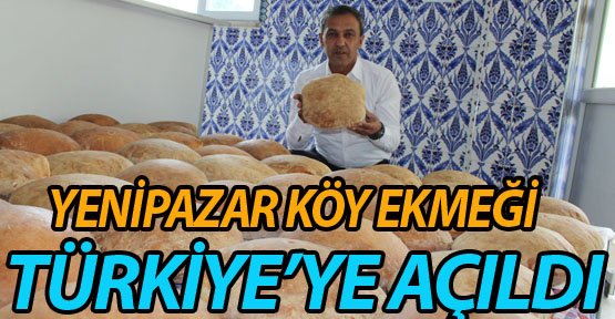 YENİPAZAR KÖY EKMEĞİ TÜRKİYE’YE AÇILDI
yarin11.com/bilecik/yenipa…