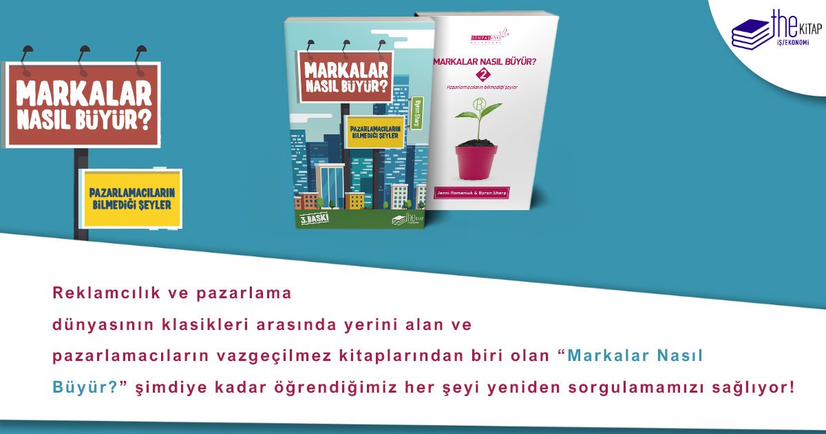 thekitapyayin's tweet photo. "Markalar Nasıl Büyür?" - Pazarlamacıların Bilmediği Şeyler - geçmiş tüm bilgileri yok edecek şekilde deneysel kanıtlar ortaya koyarak basmakalıp olan her şeye meydan okuyor ve hatrı sayılır şekilde ezber bozmayı başarıyor.

#pazarlama #marketing #reklam #Advertising #byronsharp https://t.co/I0pkdwxvTF