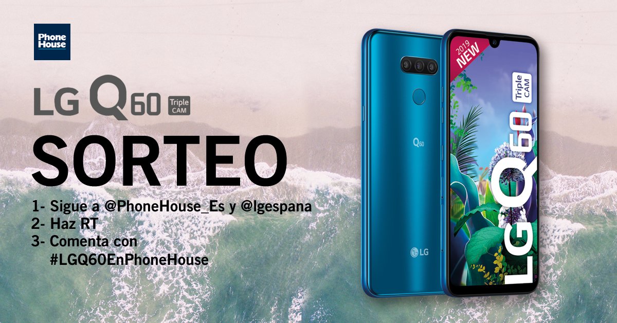 ¡ Atención, #SORTEO! 📢

Para ganar el nuevo ✨ LG Q60 :

1⃣Sigue a <a href="/PhoneHouse_Es/">PhoneHouse España</a> y <a href="/lgespana/">LG España</a> 
2⃣RT
3⃣Di con #LGQ60enPhoneHouse dónde te llevarías este móvil para sacar tu foto más auténtica 📸

A mas tuits, más probabilidades ☝️

SUERTEEE 🎲

Bases: bit.ly/SorteoLGQ60