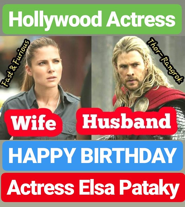 HAPPY BIRTHDAY 
Actress Elsa Pataky

WIFE OF CHRIS HEMSWORTH 