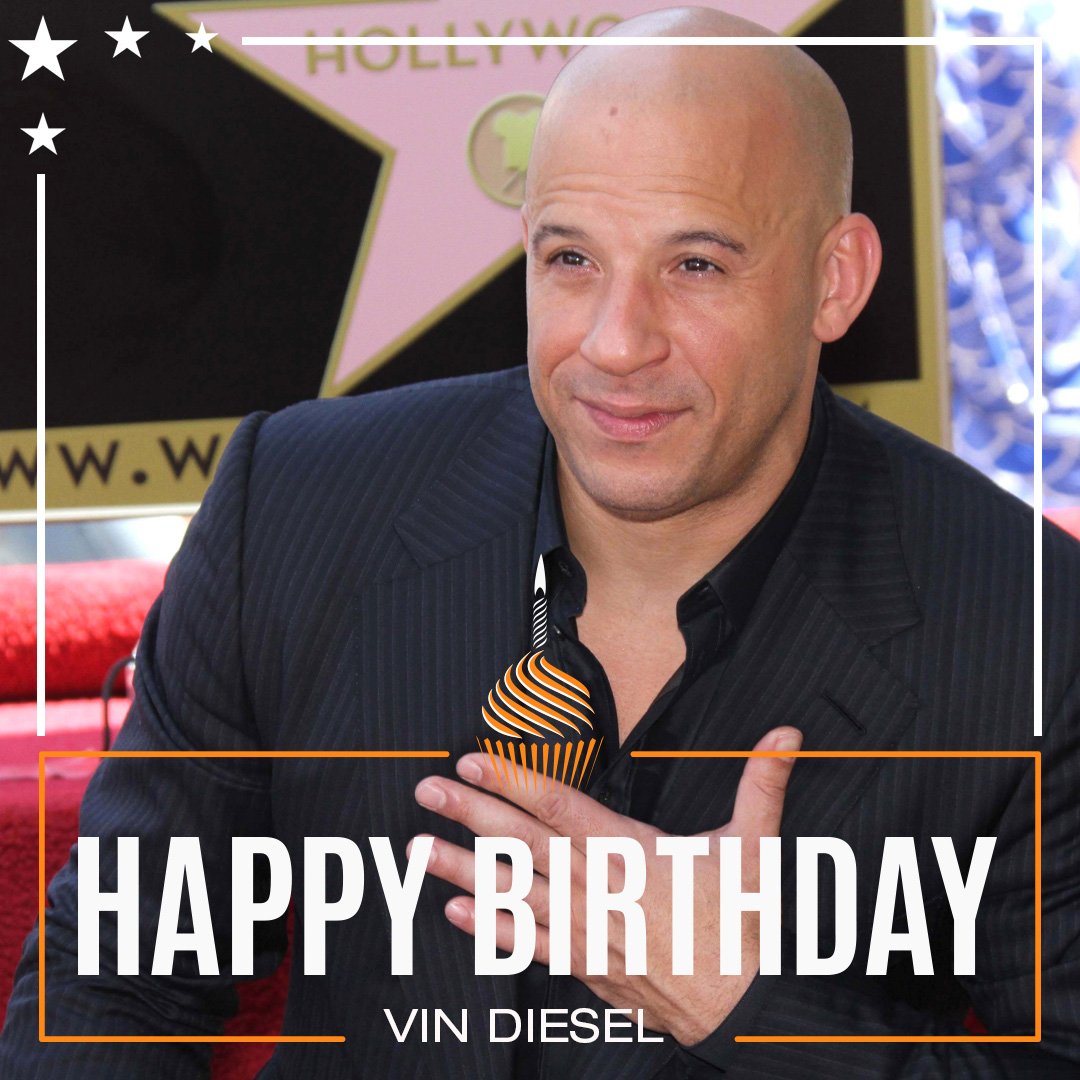 We want to wish Star Vin Diesel a big happy birthday.
We hope you have an explosive one 