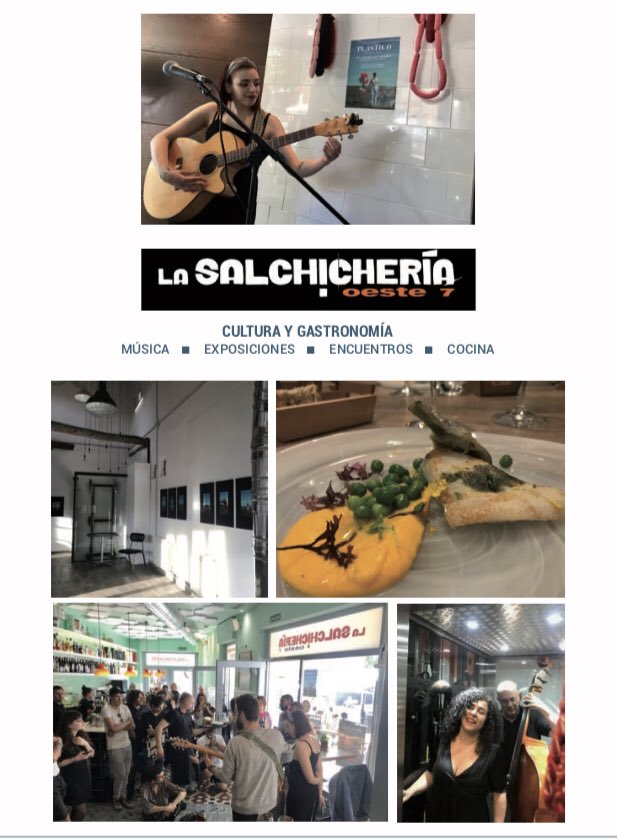La Salchichería
#Cultura #Gastronomía #música #exposiciones #encuentros #cocina