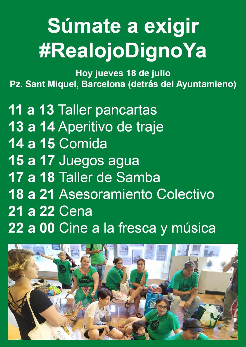 Taller de pancartas, juegos de agua, Samba, Asesoramiento Colectivo, tenemos el día cargadito de actividades mientras exigimos #RealojoDignoYa ocupando el <a href="/bcn_ajuntament/">Ajuntament de Barcelona</a>. ¡Os esperamos a todas en Pz Sant Miquel de Barcelona (detrás del Ayuntamiento) 💚🎉🥳