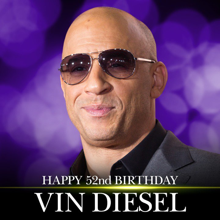 Happy 52nd Birthday to Vin Diesel! More entertainment news:  