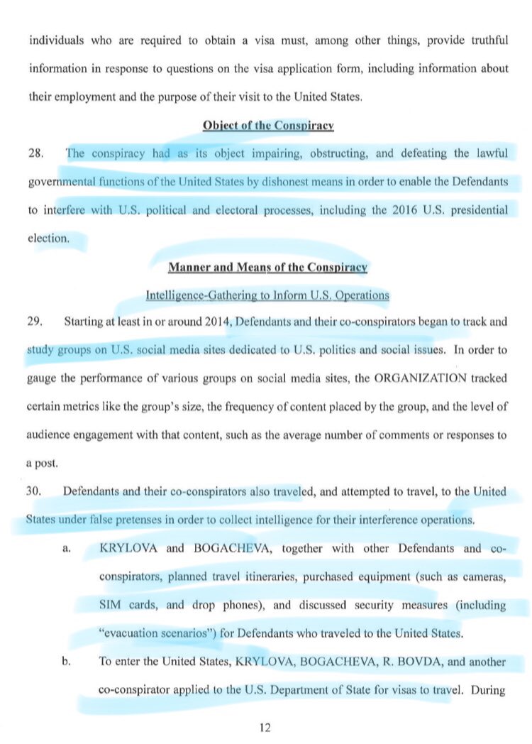 7/ OBJECT OF THE CONSPIRACY: “Defeating the lawful governmental functions of the United States by dishonest means in order to enable Defendants to interfere with U.S. political and electoral processes, including the 2016 presidential election.”Defendants tracked and studied us.