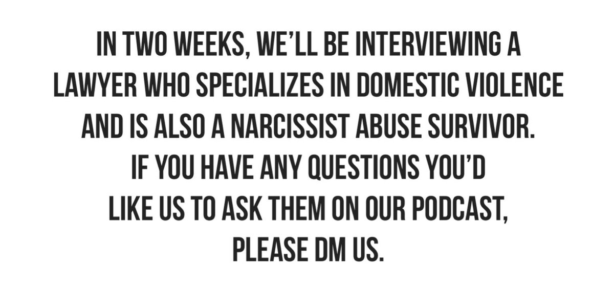 NarcApocalypse's tweet image. We’ll be interviewing a lawyer who is a narcissist abuse survivor and specializes in domestic violence. If you have questions for them, please DM us, and we&apos;ll ask them on the How To Survive The Narcissist Apocalypse Podcast.

#spousalabuse #abusivewife #abusivehusband