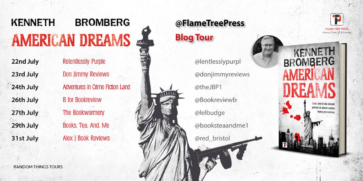 annecater's tweet photo. Another #RandomThingsTours and @flametreepress collaboration for July
The Blog Tour for #AmericanDreams by #KennethBromberg begins on Monday https://t.co/ywI1yAPNMx