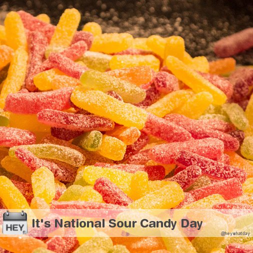 National Sour Candy Day Best Event in The World