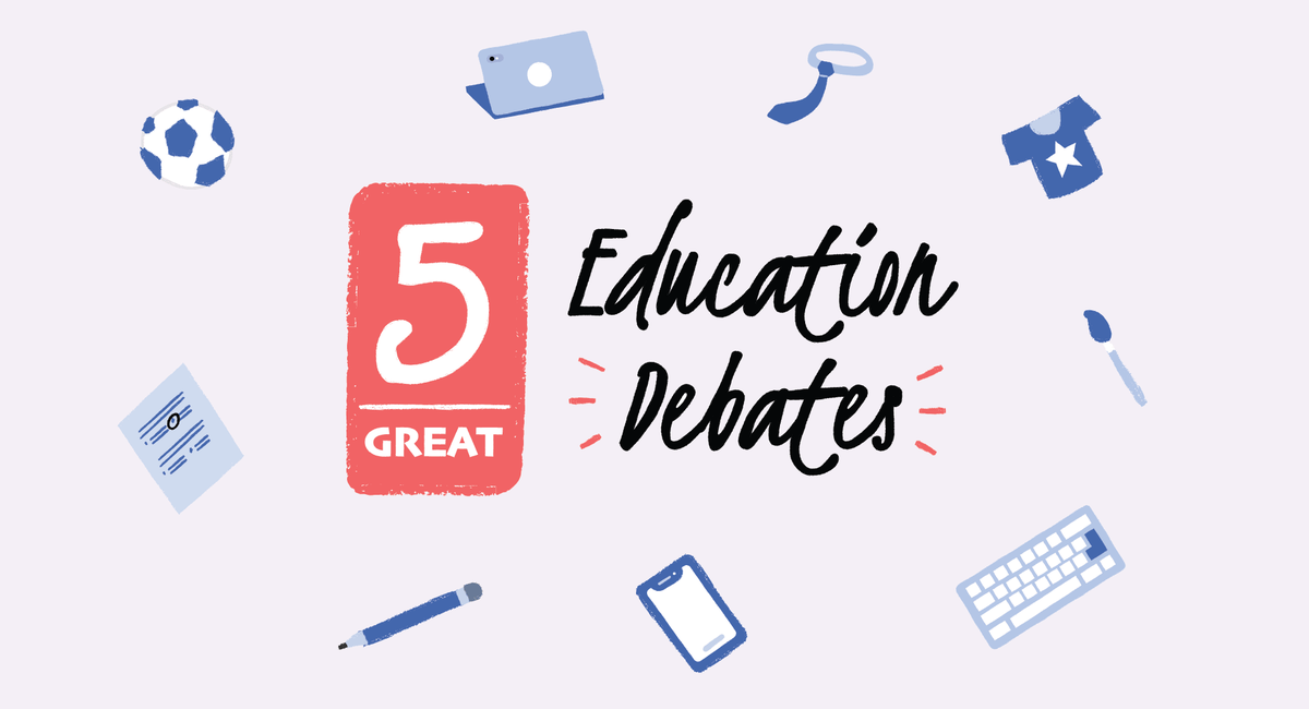 A fun summer read. 5 Great Education Debates.  buff.ly/2Y9khJM