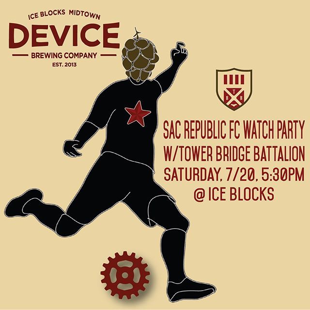 DeviceBrewing's tweet photo. Join us @theiceblocks taproom this Saturday, 7/20, 5:30pm kick off, to cheer on our @sacrepublicfc with the @towerbridgebattalion! #urbsindomita ⚽️🍻🙌🏼
.
.
.
#beerwithpurpose #communitygrown #familyowned #drinklocalbeer #madeinsac #deviceblocks #thei… https://t.co/LcYxp5m52h https://t.co/oIjBmGXahh