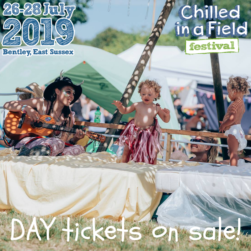 A limited number of day tickets are available for Chilled in a Field 2019 chilledinafieldfestival.co.uk