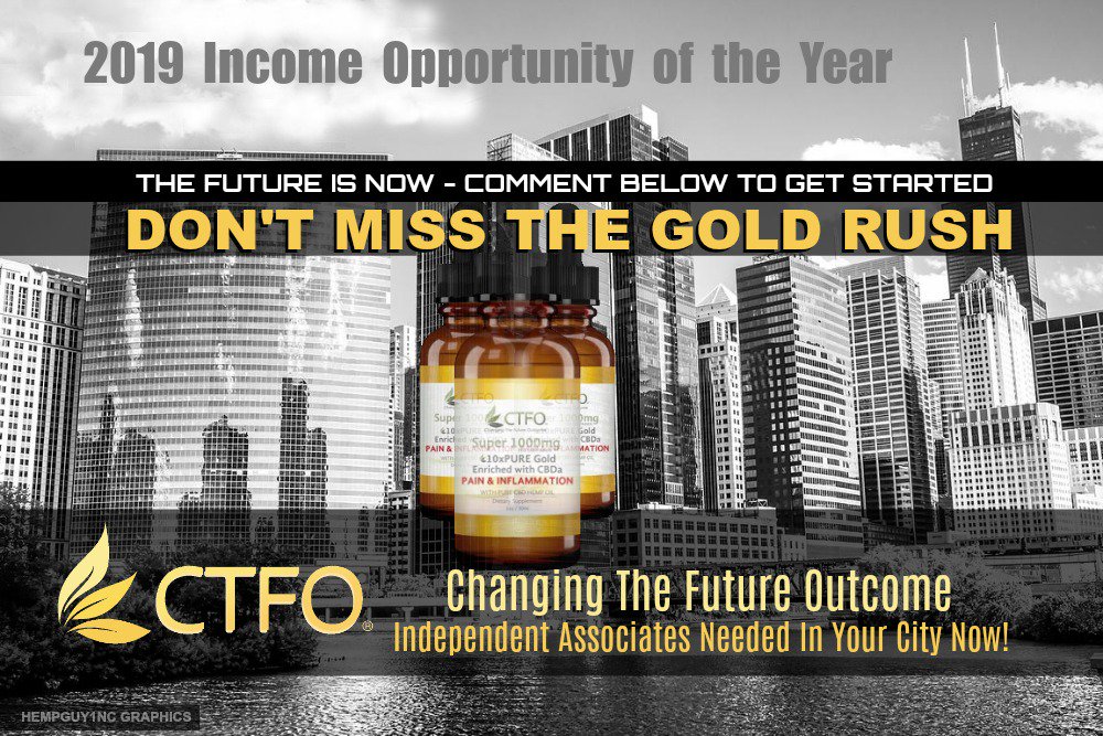 hempguy1nc's tweet photo. NOW IS THE TIME TO GET STARTED... FREE! 
CTFO just announced a NEW Ten times more potent 10XPURE Gold - SUPER 1000mg CBDa enriched Oil... Sold exclusively at CTFO
USE THIS LINK >>> https://t.co/tlsXnRCRH1
#CBDBoss #2019CBDIncomeOpportunty #10XPureGold https://t.co/AaTDjL47dm