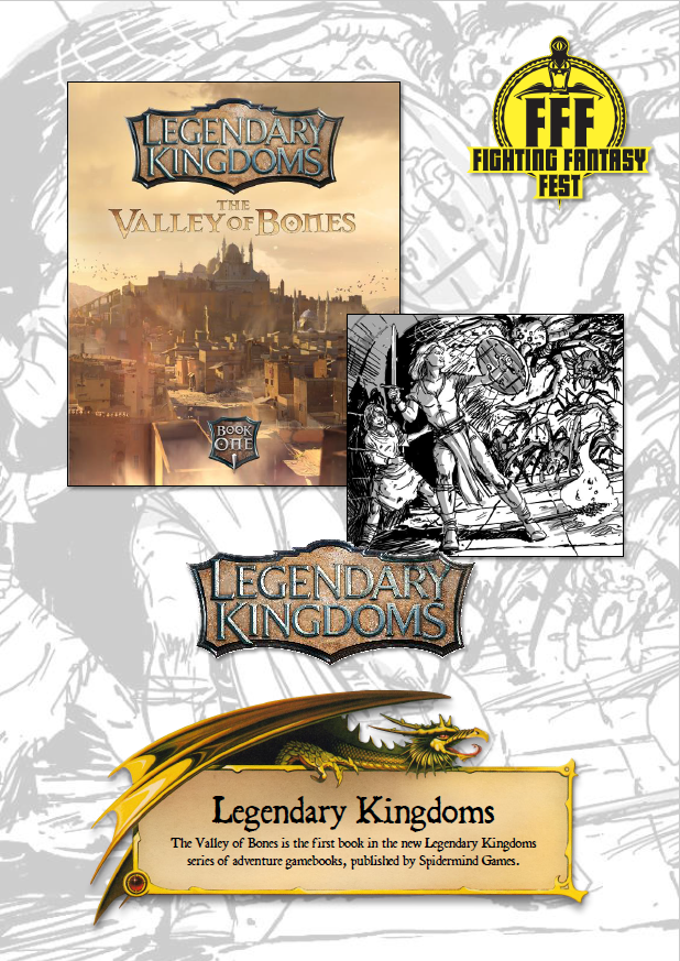 Who Needs Kickstarter - mailchi.mp/b1e67cf5cf9e/w… - Legendary Kingdoms - Book 1 - The Valley of Bones - available to purchase from 31st August - Get your signed copy at Fighting Fantasy Fest 2019 fightingfantasy.com/fighting-fanta…