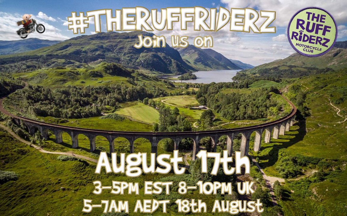 Join #TheRuffRiderz on August 17th as we ride around bonnie Scotland!