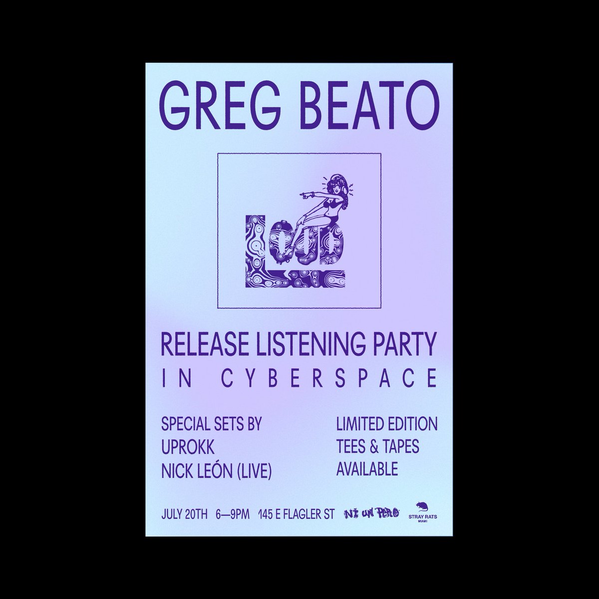 GREGBEAT0's tweet image. Sat. July 20, 6-9pm
LOUD Release/Listening Party 
In Cyberspace
145 E Flagler St.