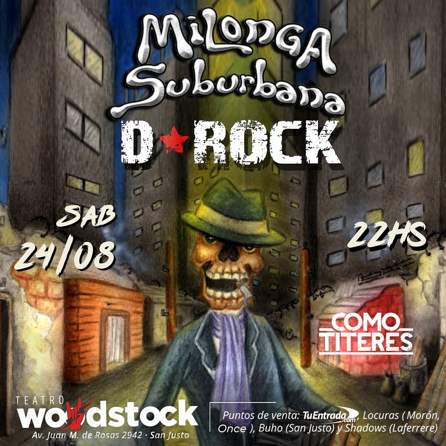 Amigxs!

El próximo sábado 24 de Agosto se viene una gran fecha en Teatro Woodstock junto a D Rock y Como Títeres - Oficial! 

Lxs Esperamos!
