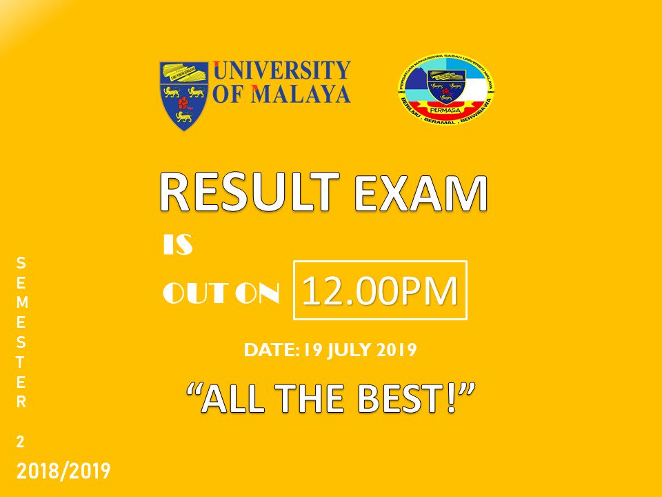 PermasaUM's tweet photo. Assalamualaikum & selamat sejahtera!
Hari yang dinantikan telah tiba, @PermasaUM mengucapkan selamat maju jaya kepada semua pelajar Universiti Malaya. Semoga anda mendapat keputusan yang cemerlang!
#Permasaum
#SabahdiHati
#IkonPerpaduan
#BukanAlangAlang
#ResultExam
#Allthebest https://t.co/ZKY1YIGPso
