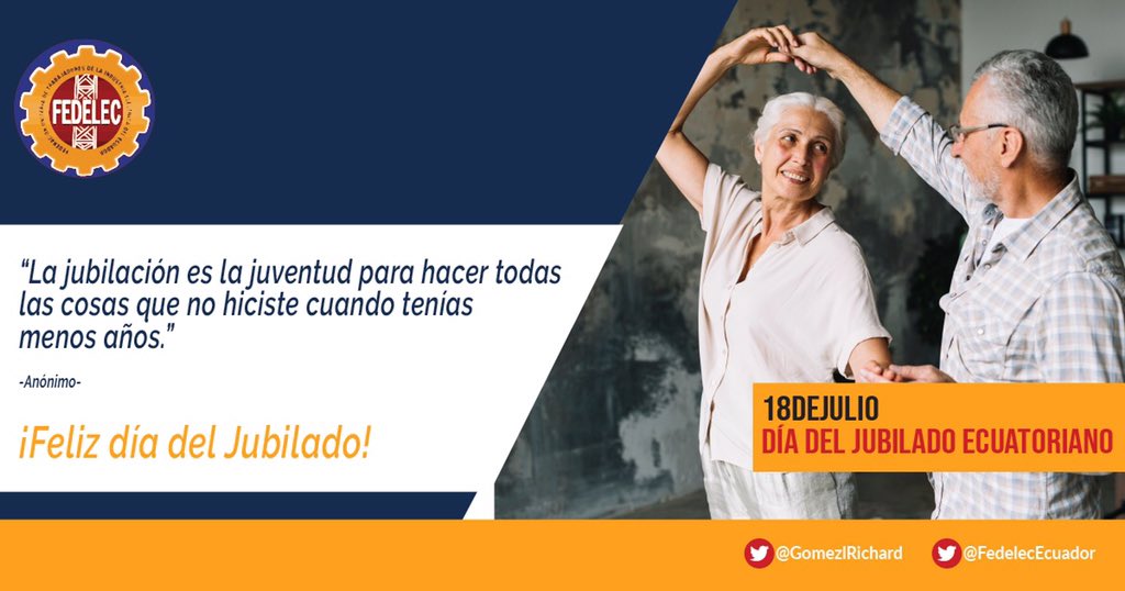 FedelecEcuador's tweet photo. #DíaDelJubilado| #FEDELEC rinde homenaje a los jubilados ecuatorianos, en especial a nuestros compañeros jubilados del sector eléctrico que entregaron sus mejores años al crecimiento de la industria eléctrica ecuatoriana. https://t.co/vwGyJbeVSa