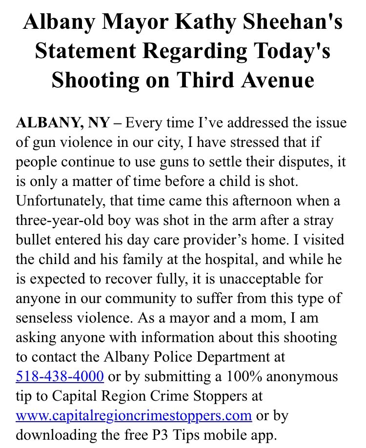 MayorSheehan's tweet photo. As a mayor and a mom, I am asking anyone with information about this shooting to contact the @albanypolice at 518-438-4000 or by submitting a 100% anonymous tip to Capital Region Crime Stoppers at https://t.co/IZknJIay1b or by downloading the free P3 Tips mobile app. https://t.co/37mKXX2Gqr
