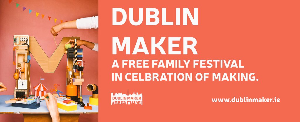 TheMakerDojo's tweet image. We're going to be at the @DublinMaker Festival on this Saturday in Merrion Square! It is FREE to attend with over 60 exhibitors, promoting invention and creativity with hands-on science, tech and more. Funded by @scienceirel dublinmaker.ie