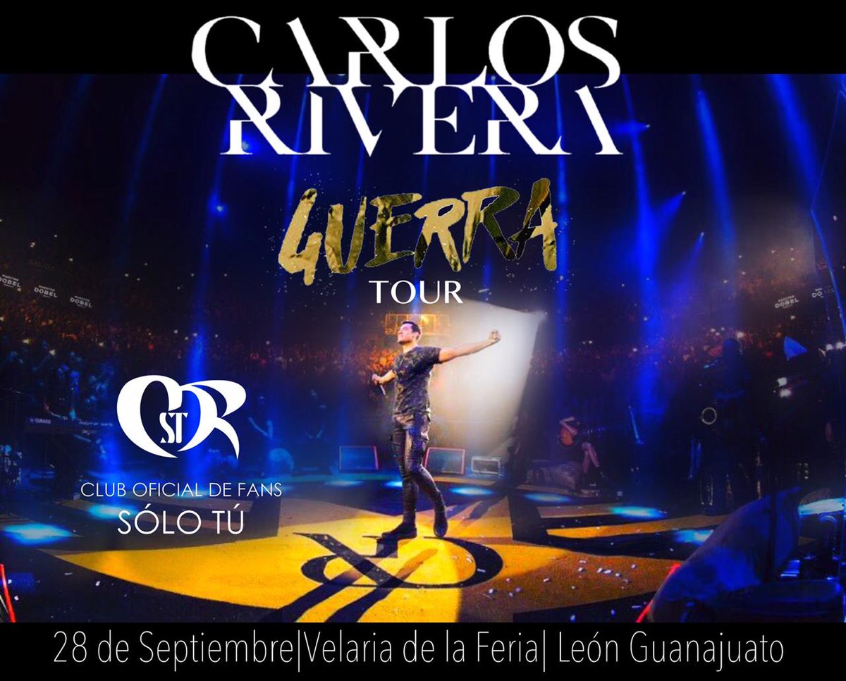 SoloTuGto's tweet photo. #CarlosRivera y su #GuerraTour regresan a León 28 de septiembre y en @ClubSoloTu estamos más que listas, Compra tus boletos en https://t.co/Ago2xsIjby y en el hotel Holiday Inn plaza del zapato
@jjuarezww @mikenoriega 
@sonymusicmexico https://t.co/LlYwteLLgv