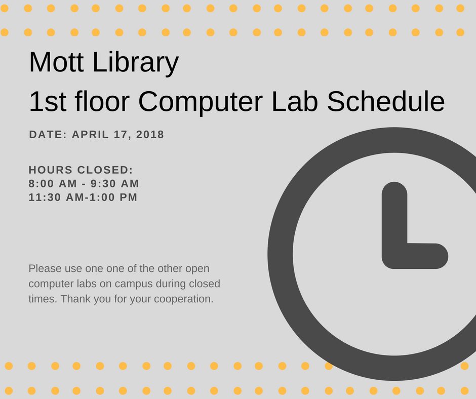 MottLibrary's tweet image. Here is the 1st floor computer lab schedule for today.