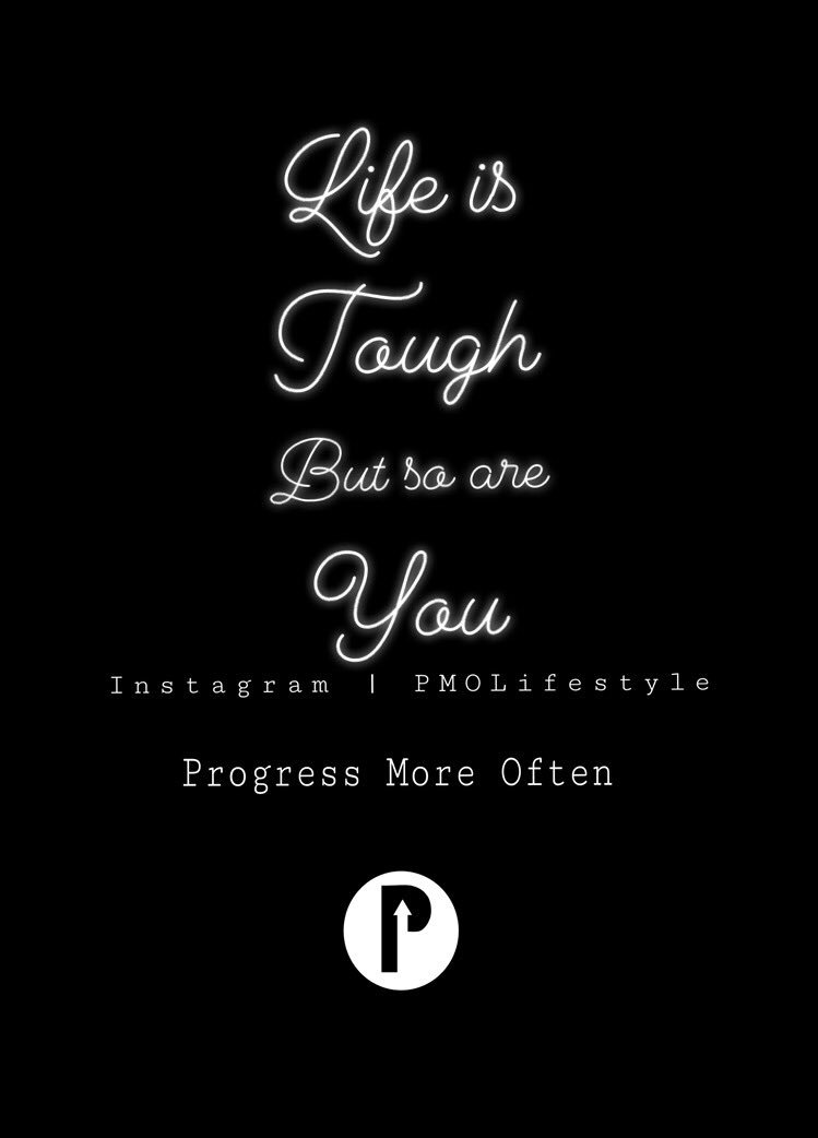 PMOLIFESTYLE's tweet photo. Life is tough, but so are you! https://t.co/rDulQECwsO