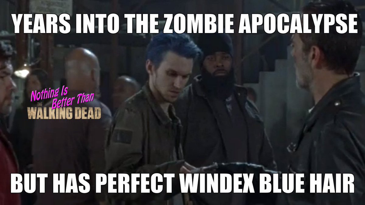 He must have visited the salon earlier in the day.....

#hairstylist #Windex #TWD #TheWalkingDead