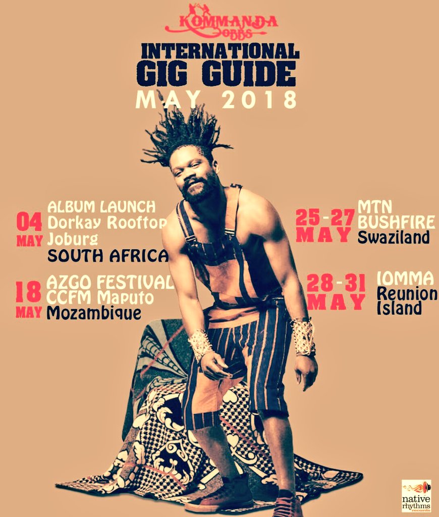 KommandaObbs's tweet photo. #4May @dorkay_ #18May @AzgoFestival #25_27May @MTNBushfire #28_31May #IOMMA

#PreOrderTheKommandaObbsAlbun
#LinkInBio
@nativerhythmssa 
@Afroagency https://t.co/Q7iGqNsOhQ