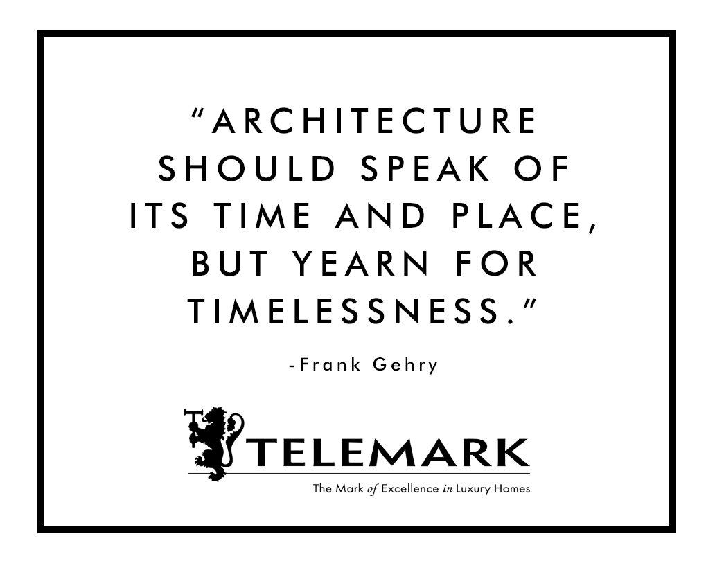 telemarkinc's tweet photo. “Architecture should speak of its time and place, but yearn for timelessness.” - Frank Gehry 
.
.
#FrankGehry #Quotes #TheHamptons #Hamptons #LongIsland #NewYork #NY #SustainableEnergy #HamptonsContruction #TheMarkOfExcellenceInLuxuryHomes 
#TelemarkInc https://t.co/3OdgpXdYQ9