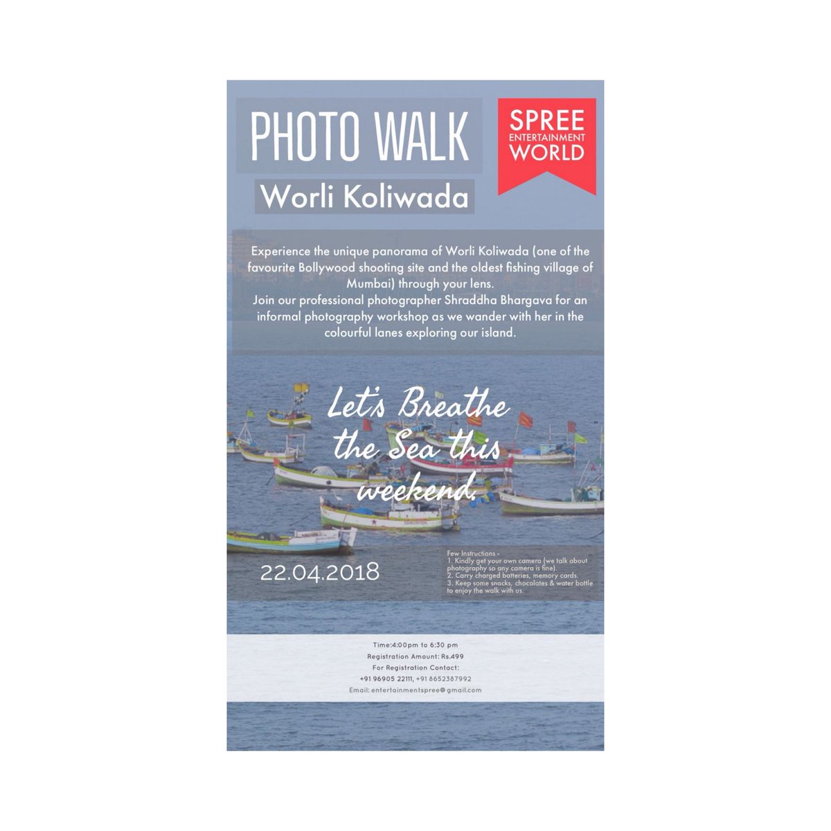 spree_world's tweet photo. This weekend 
Spree Entertainment World Presensts 
PHOTO WALK 
For registration contact: 
No. 9690522111
Email: entertainmentspree@gmail.com
#SEW #SEW2018 #SpreeEntertainmentWorld #photowalk #mumbaikar #photographers #mumbai #India #instagram https://t.co/ML2oD19qaA