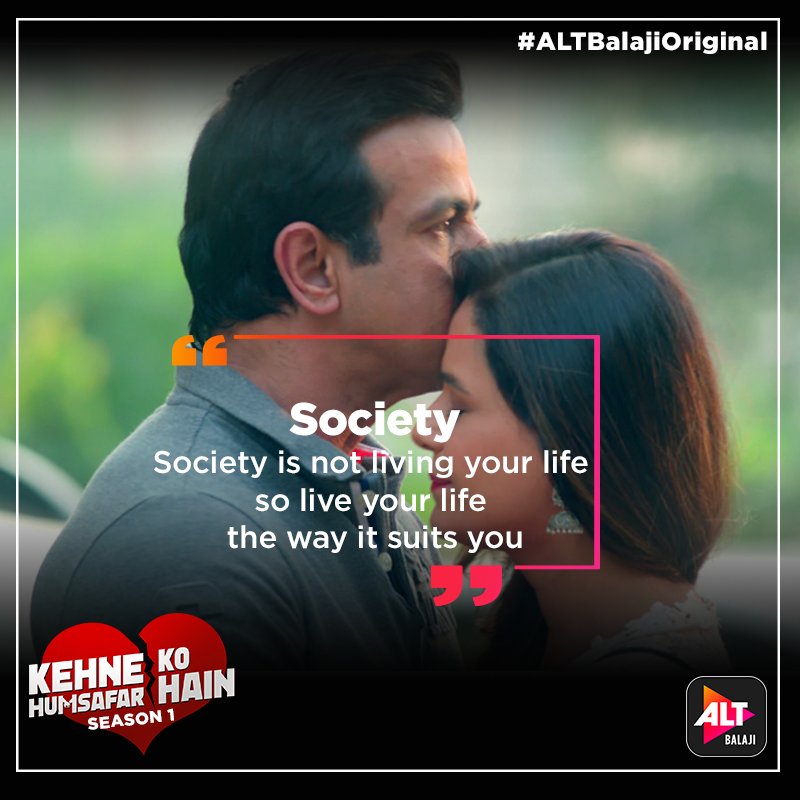 Life facts we take away from #KehneKoHumsafarHain Season 1 – bitly.com/Watch-KehneKoH…

#ALTBalajiOriginal | <a href="/RonitBoseRoy/">Ronit Bose Roy</a> | #MonaSingh | #GurdeepKohli | <a href="/PoojaBanerjee08/">Pooja Banerjee</a> | <a href="/manraj_sin/">Manraj Singh Sarma</a> | #PalakJain