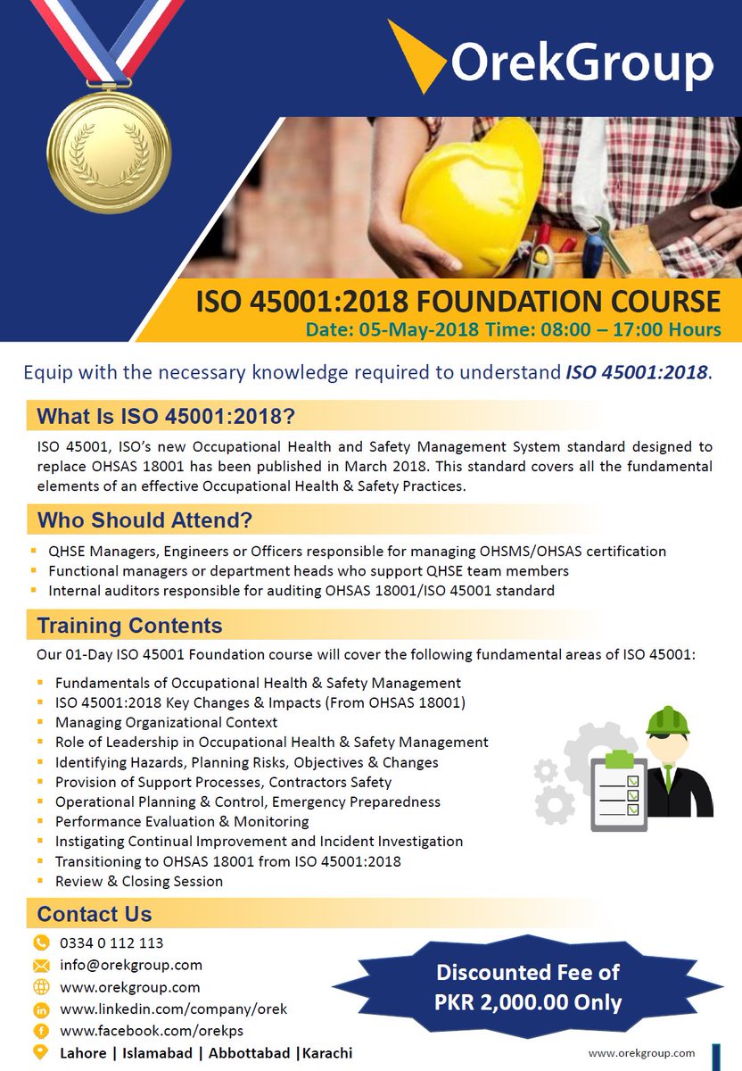 GroupOrek's tweet photo. @GroupOrek is conducting ISO 45001 Foundation Course in Lahore, Pakistan
Reach us at https://t.co/WNrNZB5PZN https://t.co/bnTgBRtKxA