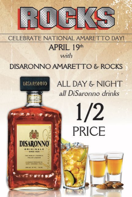 This week at #ROCKS77 celebrate #NationalAmarettoDay with #DiSaronno Amaretto on April 19th