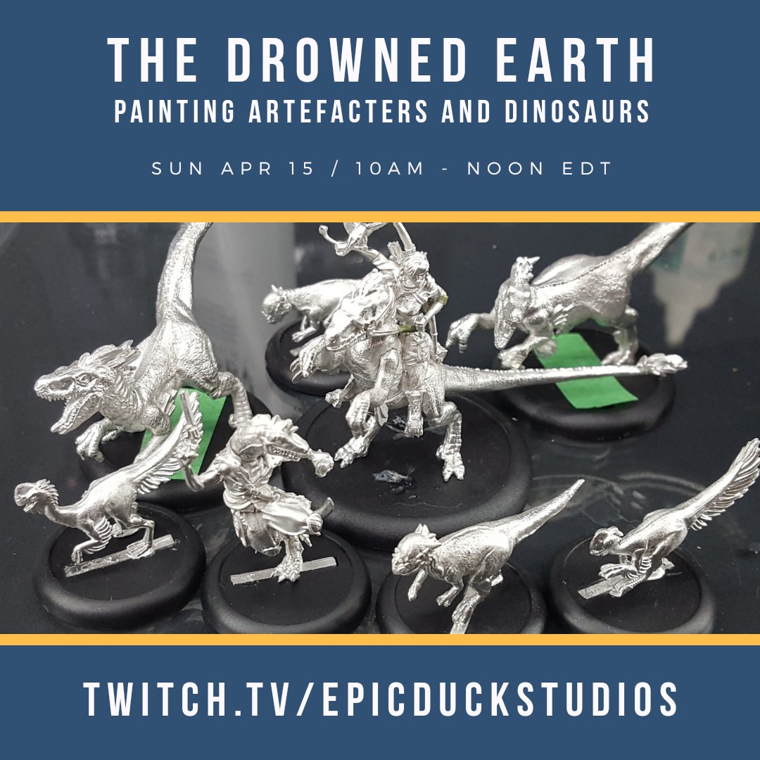 TheDrownedEarth's tweet photo. There is a painting livestream starting now by @_EpicDuck featuring the Artefacters, Mounted Nix and several Dinosaur miniatures so well worth checking out    

https://t.co/ASIHJ94RPt https://t.co/4KI6T1zZaj