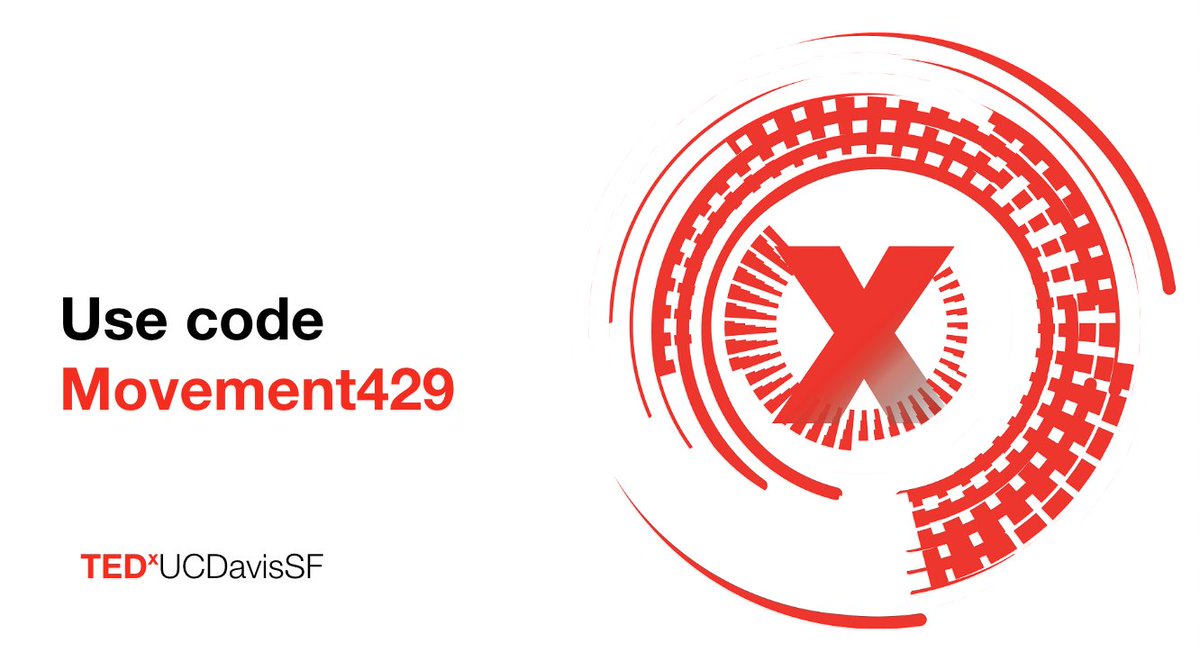 Only a few tickets left for you to take advantage of promo code "Movement429" for tickets at tedxucdavissfmovement.eventbrite.com! Get your ticket to secure a seat now! #TEDxUCDavisSF