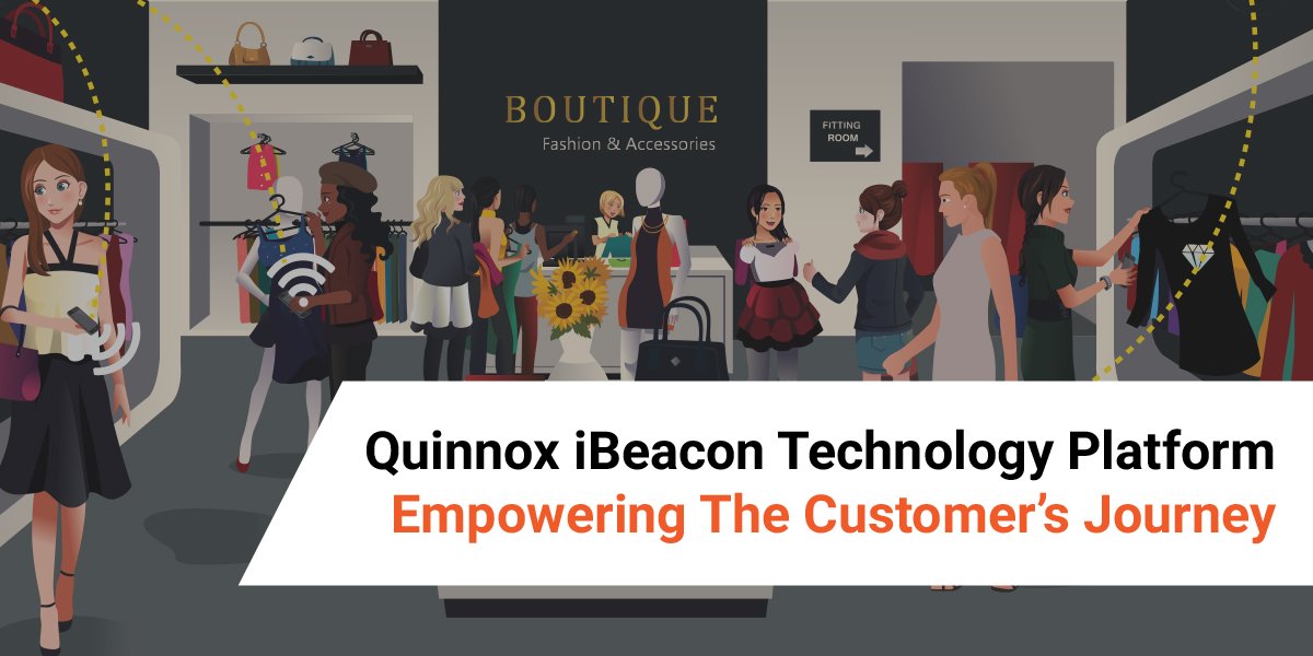 QuinnoxInc's tweet photo. Gain insights about your customer's #shopping #behavior, and offer them their next best experience. Click to find out more about #qSense, a #location-based technology platform for #retailers. #IoT #Beacons https://t.co/h0xfP8Oo37 https://t.co/XVoboxR5QL