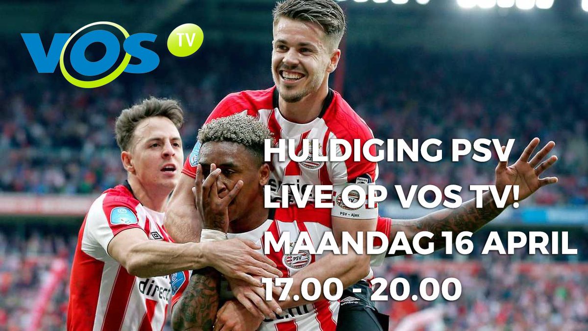 PSV Landskampioen 2017-2018, bekijk morgen de huldiging live vanaf 17.00 uur op VOS TV!