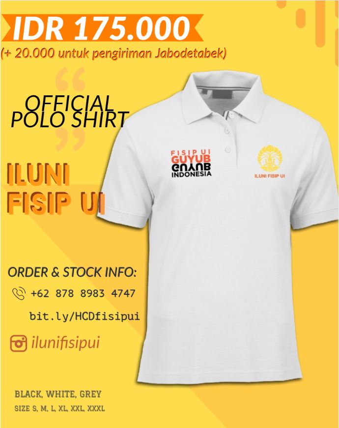 iluni_fisipui's tweet photo. Official Merchandise Homecoming Day FISIP UI 2018, silakan diorder, terima kasih.
#PoloShirt #HCDFISIPUI2018 #FISIPUIGuyubGuyubIndonesia #MemanggilMantan
cc : @SoundOfYogi @univ_indonesia @FISIP_UI @bang2 @ceceprukendi @Afzon_Dakka @lurino @Omjojoho https://t.co/NRMfaOlWah