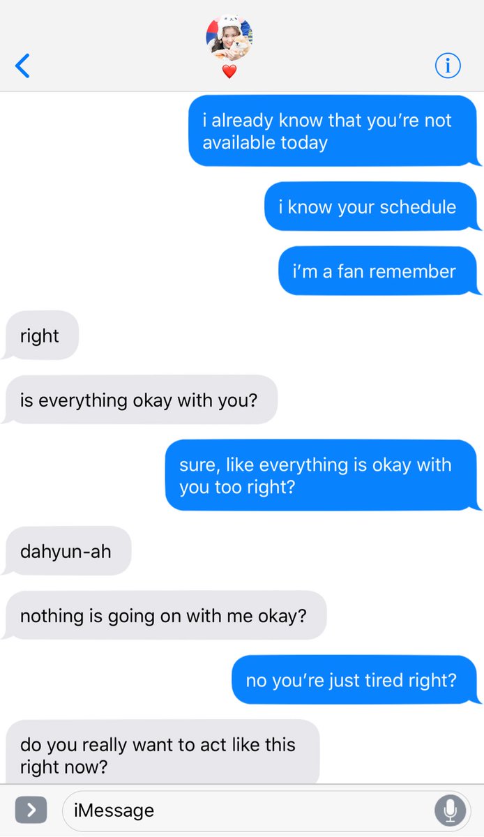 The girls walked back to the dorms which only took about 10 minutes. Going in she saw Chaeyoung already sleeping, she quickly decided to text her girlfriend. She wanted to find out what was going on.
