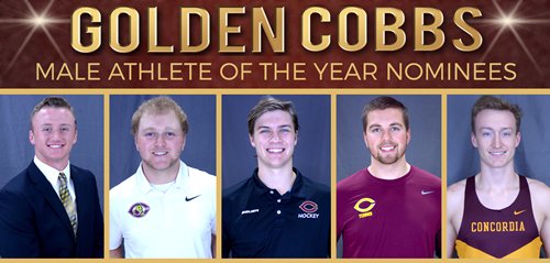 GOLDEN COBBS VOTING! Today we feature the Athlete of the Year categories. 1st up is Male Athlete:
1⃣- Chad Johnson (FB)
2⃣- Nathaniel Kahlbaugh (MG)
3⃣- Zach Doerring (MH)
4⃣- Isaac Toivonen (MT)
5⃣- Jackson Schepp (MT&amp;F)
VOTE: concordiamn.prestosports.com/poll/index