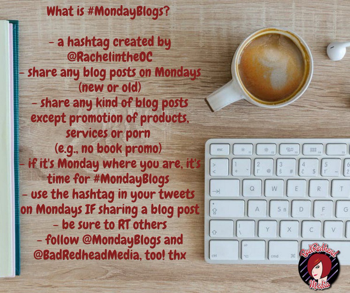 MondayBlogs's tweet photo. What Is #MondayBlogs and Why YOU Should Be Participating NOW via @BadRedheadMedia and @MondayBlogs https://t.co/tUfM8zfmat founded by @RachelintheOC NO #BOOKPROMO or quotes! Over 10K people participate weekly. Why aren't you? Find out more - read the post! 

*Blog Posts only, plz https://t.co/tWQhukWFcw