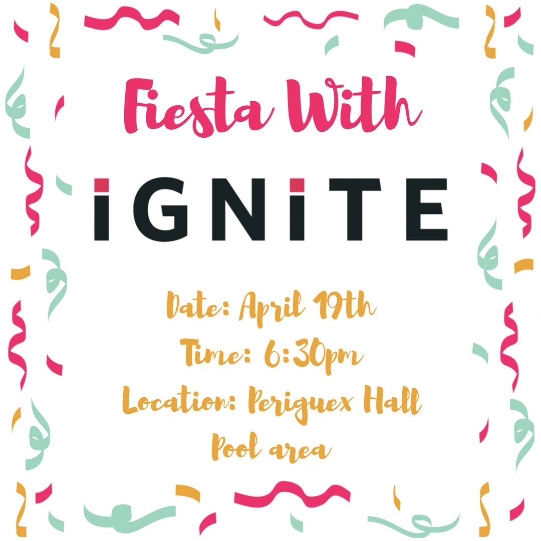 IGNITEatStMU's tweet image. Join us this Thursday for FIESTA with IGNITE!!! This will be our end of school year party &amp;amp; Senior Farewell! Can’t wait to fiesta till we need a siesta with y’all🎉